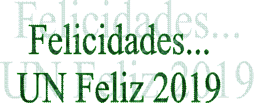 Felicidades...  UN Feliz 2019